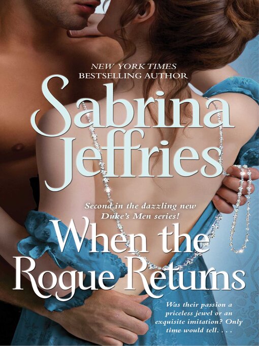 Title details for When the Rogue Returns by Sabrina Jeffries - Wait list